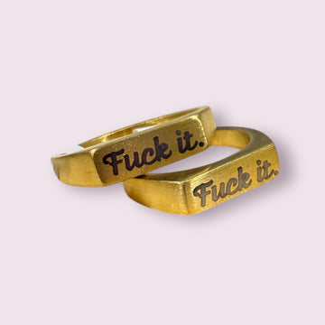 Fuck It Ring